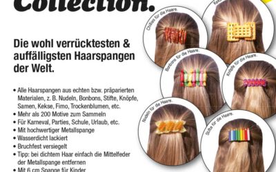 Crazy Clips Collection. Die wohl verrücktesten Haarspangen der Welt